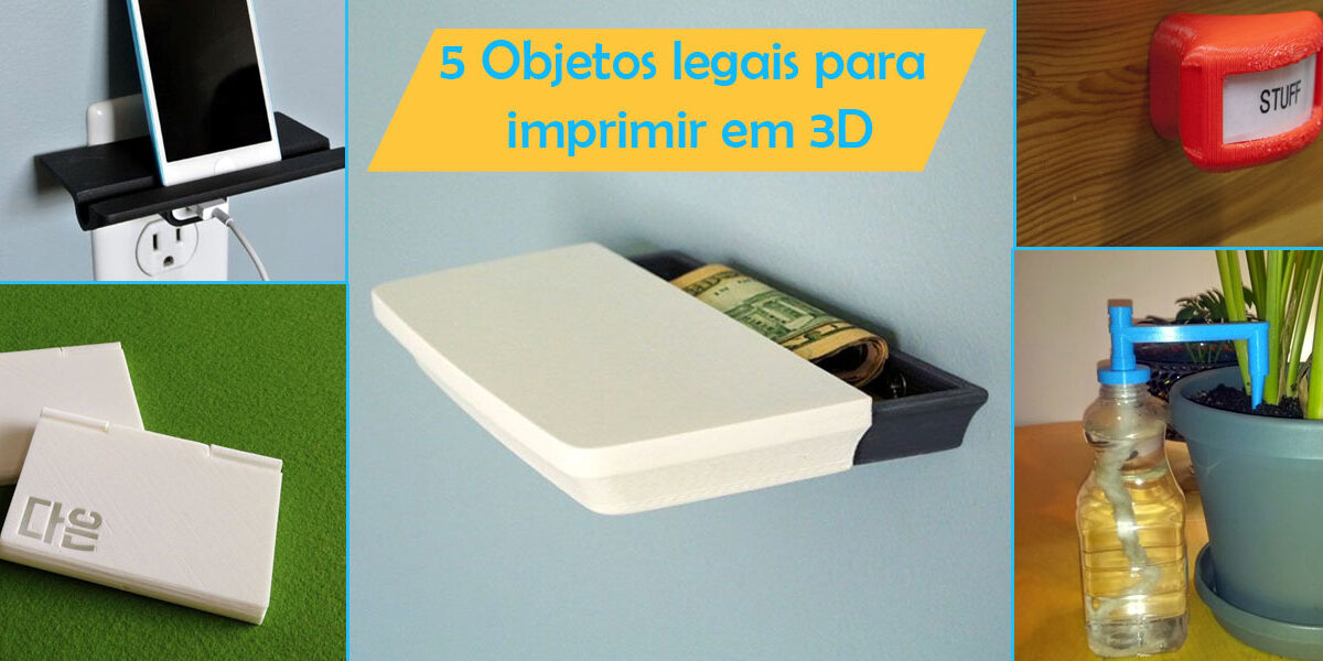 5-projetos-legais-para-imprimir-em-3d